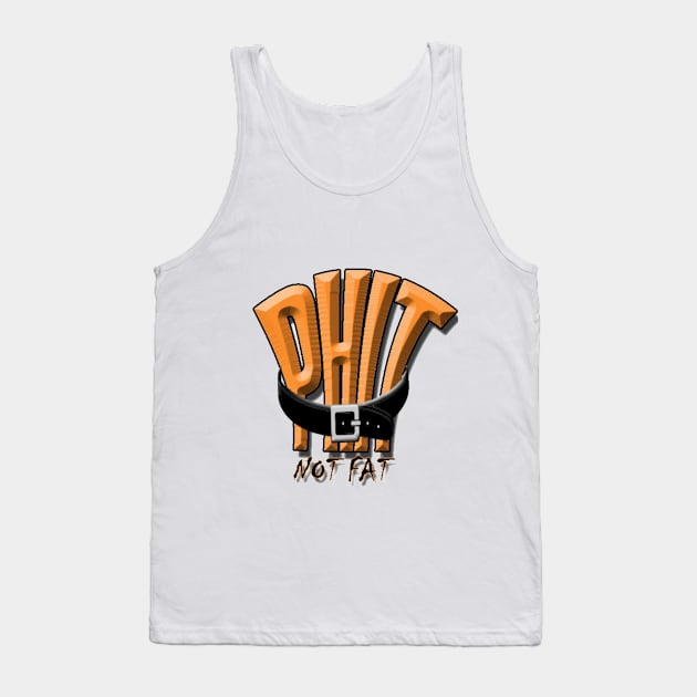 Phit Nor Fat Tank Top by coachtate